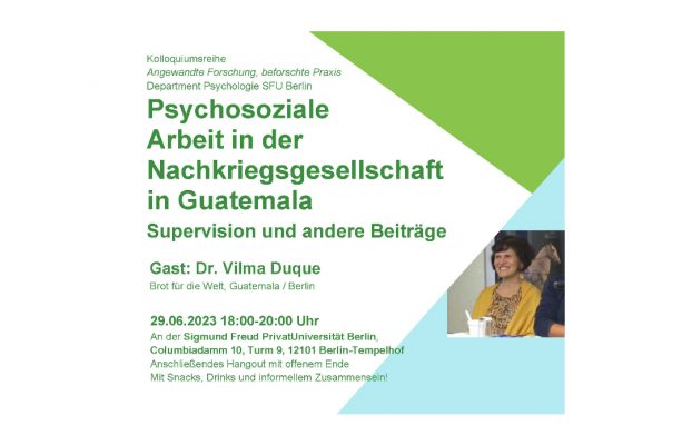 VERANSTALTUNGSHINWEIS: Psychosoziale Arbeit in der Nachkriegsgesell-schaft in Guatemala. Mit Dr. Vilma Duque
